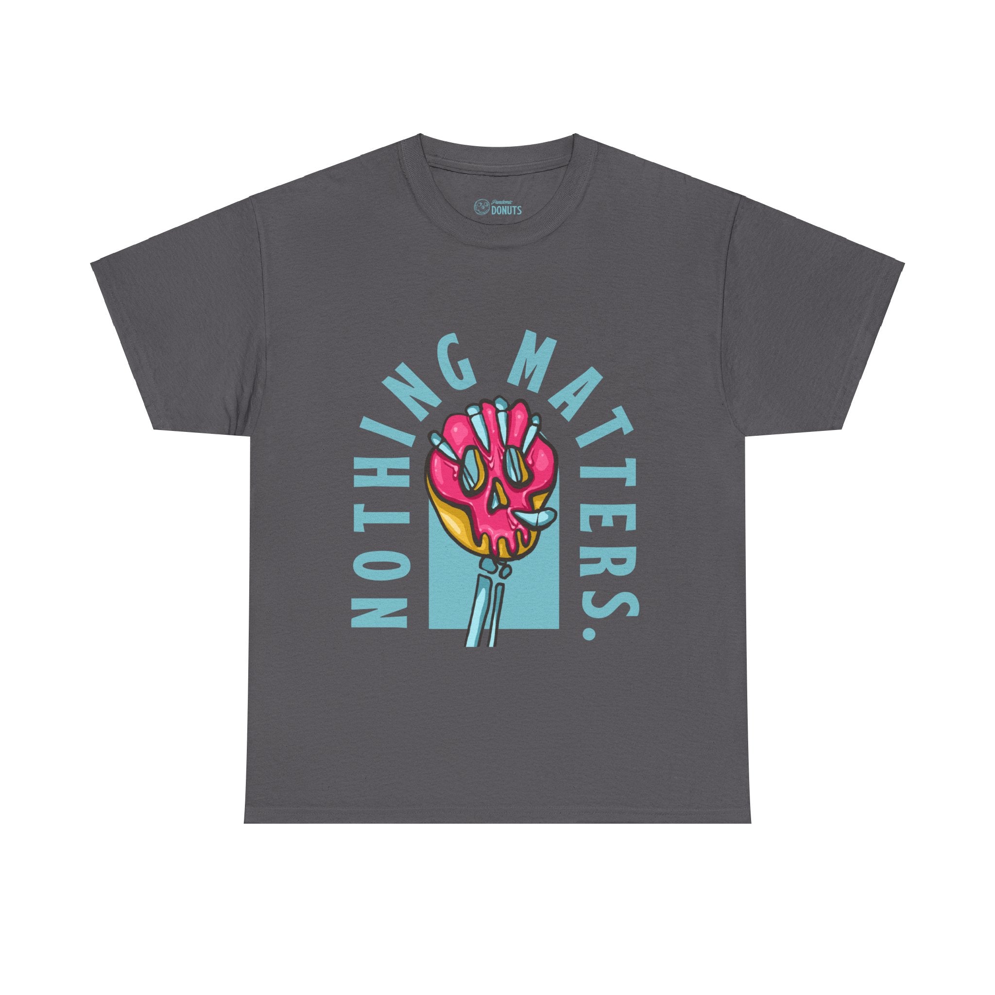 Nothing Matters - Blue - Graphic Tee - Unisex Heavy Cotton